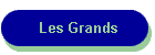 Les Grands