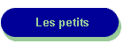 Les petits