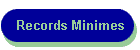 Records Minimes